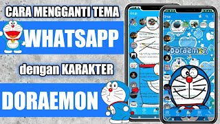 CARA UBAH TEMA WHATSAPP JADI FOTO DORAEMON | terbaru 2021