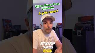 Obtenir le Xbox Game Pass pour pas cher ! 🤟😎