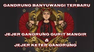 GANDRUNG BANYUWANGI