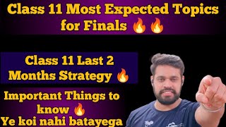 🔴🔴Class 11 Accounts Important Topics | Most Expected Topics for Finals | Important Chapters 2022-23