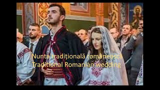 Traditional Romanian wedding.  Nunta tradițională românească