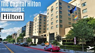 CAPITAL HILTON | WASHINGTON D.C. BUSINESS HOTEL | 4 STAR HOTEL REVIEW | PURE WELLNESS ROOM UPGRADE