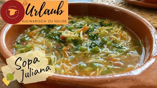 🇪🇸 Sopa Juliana - Die spanische Minestrone - Musst Du probieren ! 🇪🇸