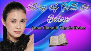 Story of Gelli de Belen