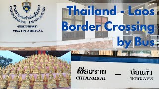 Thailand - Laos Border Crossing | Chiang Rai to Huay Xai by Bus | Travel with Me | 2019