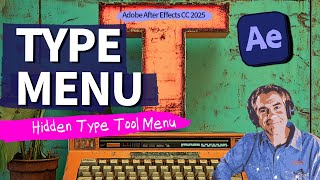 Hidden Type Tool Menu in After Effects