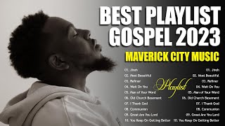 MOST BEAUTIFUL [Maverick City & E.l.e.v.a.t.i.o.n Worship] ✝✝✝ BEST OF GOSPEL MUSIC PRAISE & WORSHIP