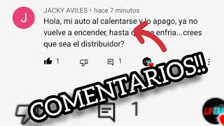 VEHÍCULO calienta Y después YA no ENCIENDE!! / Contestando Comentarios!!