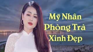 MỸ NHÂN PHÒNG TRÀ Xinh Đẹp Hát Ngọt Quá Chừng - Mai Kiều Tuyển Chọn 2024