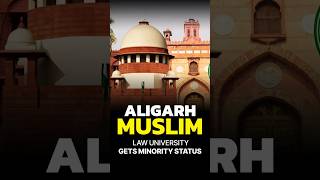 Aligarh Muslim Law University Gets Minority Status