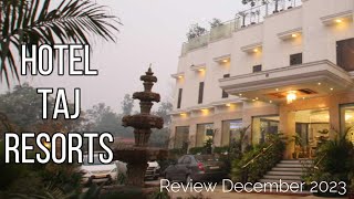 India 🇮🇳 | Review of Hotel Taj Resorts - AGRA | Superb ★★★★