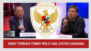 DEBAT TERBUKA TOMMY WELLY VS JUSTIN LHAKSANA, APA BERATNYA BILANG TERIMA KASIH SAMA KLUB "TOMWELLY"