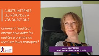 Question d'audit : Auditeur- Audité prise de recul