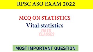 MCQ'S on Vital statistics ||Statistics|| RPSC ASO