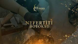 Nefertiti Botoksu | Uzm. Dr. Dilek Destegül