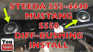 2015-2019 MUSTANG S550 STEEDA DIFFERENTIAL BUSHINGS 555-4440 INSTALL