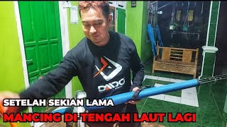 MANCING LAGI GESS SETELAH SEKIAN LAMA