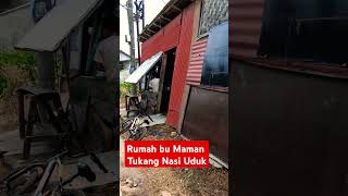 Rumah Bu Maman tukang Nasi Uduk #inspirasikehidupan #jalaninikmatisyukuri #iklas #viralshort #iklas