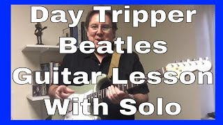 Day Tripper Guitar Lesson