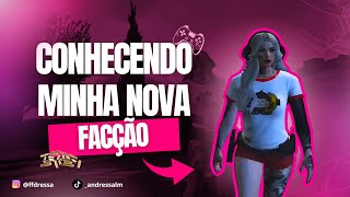 CONHECENDO MINHA NOVA FAC | GTA RP