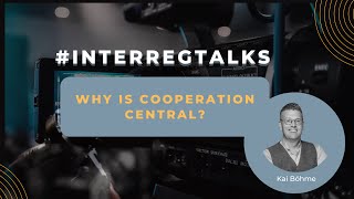 Why is cooperation central for a more cohesive Europe? We asked Kai Böhme (2023)