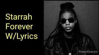 Starrah - Forever (Lyrics On Screen)