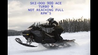 2022 Ski-Doo 900 ACE Turbo R not reaching full RPM'S