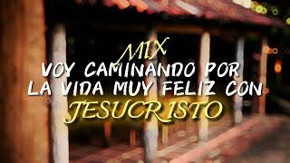 Voy Caminando Por La Vida Muy Feliz Con Jesucristo - Francisco Orantes