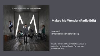 Maroon 5 - Makes Me Wonder (Radio Edit) (Official Audio)