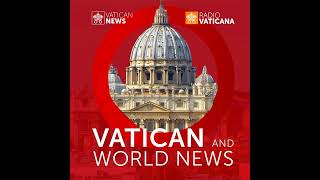 Vatican & World News 09.11.2024