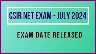 CSIR NET EXAM |NEW DATE Released |JULY 2024 | Public Notice Announcement | 🇮🇳 Srinivasan Chemistry🦚