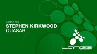 Stephen Kirkwood - Quasar (Original Mix)