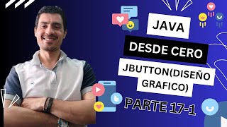 💻 ​Curso JAVA desde CERO | JButton(Diseño Grafico) Parte 17-1