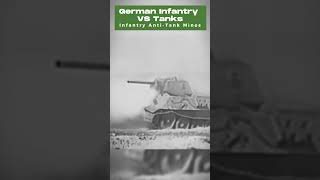 German Infantry VS T-34 Tanks - Wehrmacht Anti-tank mines and weapons