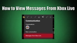 How to View Messages From Xbox Live