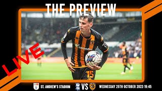 LIVE: The Preview 2023/24: Birmingham City vs Hull City: Championship Matchday 13