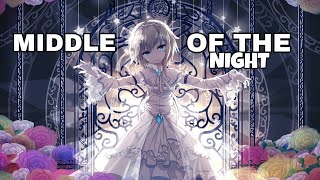 「Nightcore」‐ Middle Of The Night |Elley Duhé| [Lyrics]