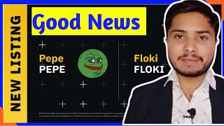 Floki Or Pepe Listing By Binance | Pepe Token News Today | Floki  News Today | Pepe Price Prediction