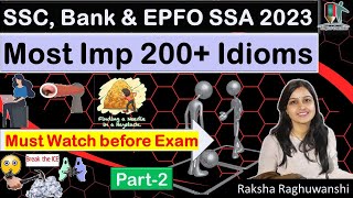 200+ Important Idioms & Phrases Part-2 | EPFO SSA, SSC CGL, CHSL, MTS, CPO 2023