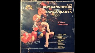 EL SI SI SI ▶️ - LOS CUMBANCHEROS DE SANTA MARTA (canta wilson choperena)