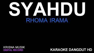 Karaoke Rhoma Irama Syahdu