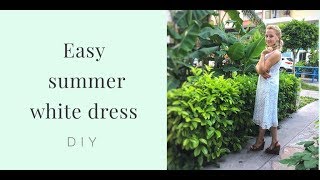 White summer dress Easy DIY