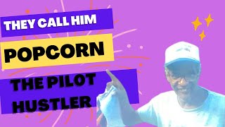 Popcorn the Hustler