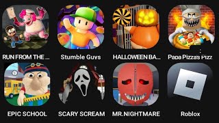 SCHOOL ESCAPE!,SCREAM ESCAPE!,MR. NIGHTMARE,Roblox,RUN FROM THE PONY,Stumble Guys,HALLOWEEN BARRY'S