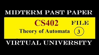 CS402 MIDTERM FILE 3|PAST PAPER|VIRTUAL UNIVERSITY