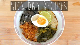 What I Eat When I'm Sick - Recipes | Oatmeals, Congee, Drinks | Eva Chung