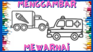 Menggambar dan Mewarnai Mainan Mobil Mobilan Anak Laki Laki