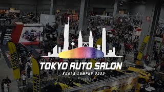 TOKYO AUTO SALON KUALA LUMPUR 2023 EVENT COVERAGE