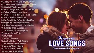 ラブソンググレイテストヒットプレイリスト ★ Best English Love Songs ★ すべての時間の最高の愛の歌