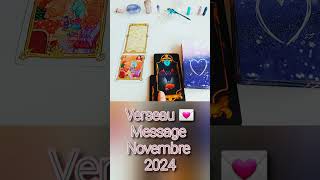 VERSEAU ♒️ Novembre 2024🕯🩷